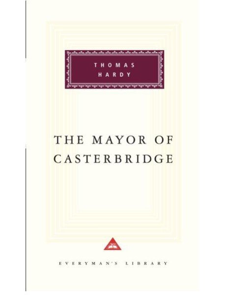 The Mayor Of Casterbridge