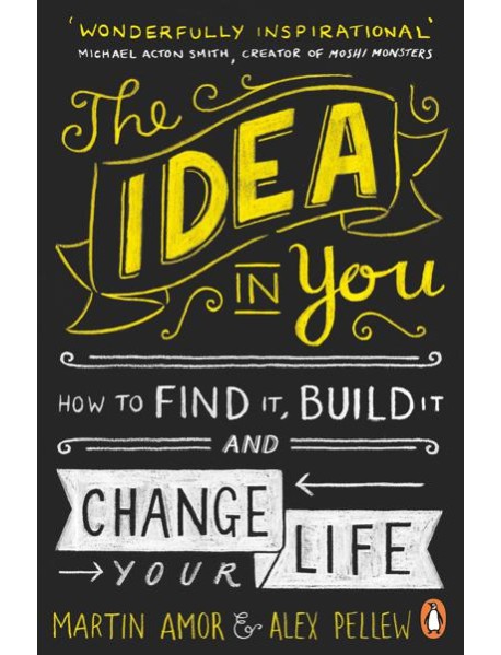 The Idea in You