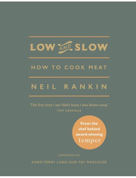 Low and Slow
