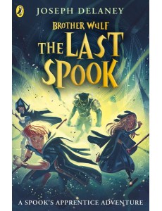 Brother Wulf The Last Spook