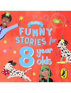 Puffin Funny Stories for 8 Year Olds