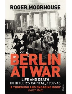 Berlin at War Berlin at War
