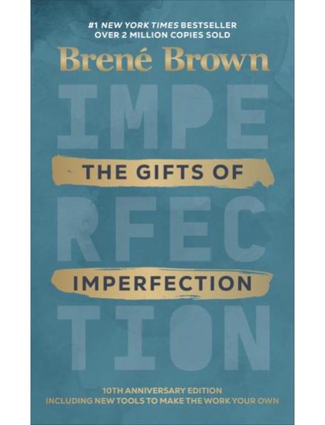 The Gifts of Imperfection