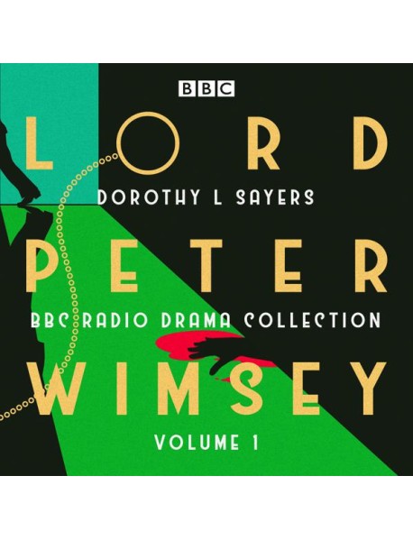 Lord Peter Wimsey BBC Radio Drama Colle