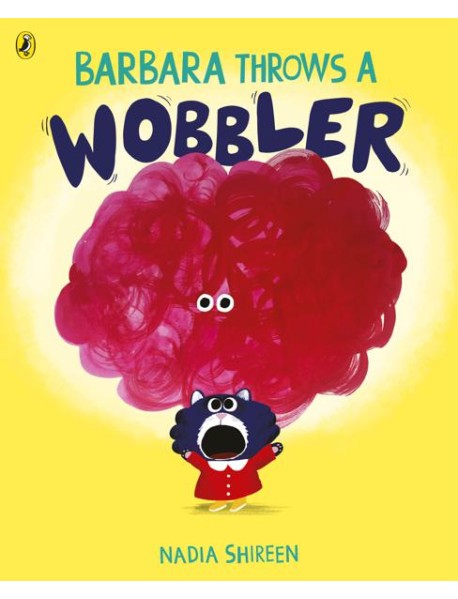 Barbara Throws a Wobbler