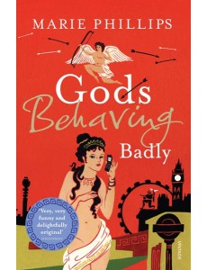 Gods Behaving Badly