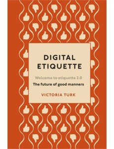 Digital Etiquette