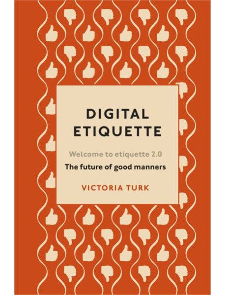 Digital Etiquette