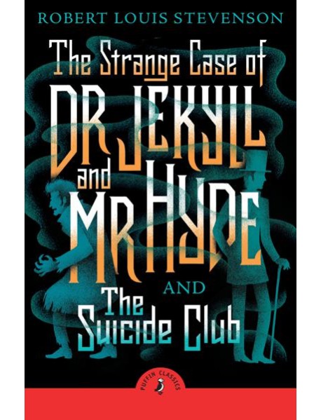 The Strange Case of Dr Jekyll And Mr Hyd