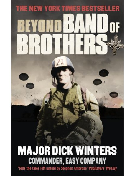 Beyond Band of Brothers