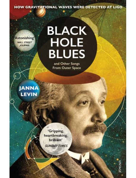 Black Hole Blues and Other Songs from Ou
