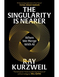 The Singularity is Nearer