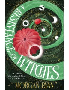 A Resistance of Witches