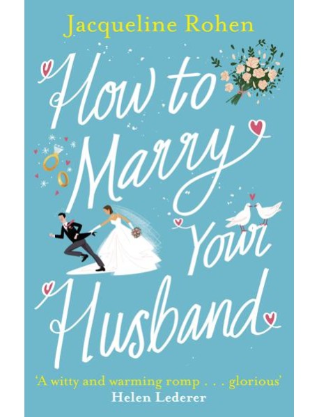 How to Marry Your Husband