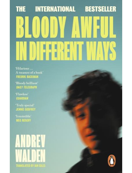 Bloody Awful in Different Ways
