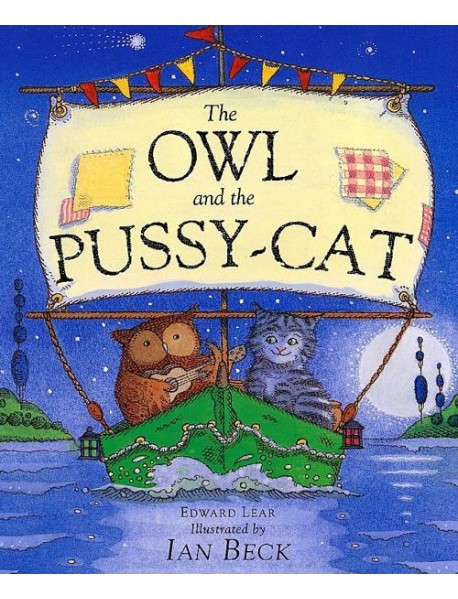 The Owl And The Pussycat