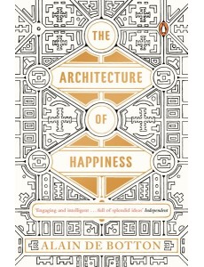 The Architecture of Happiness