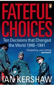 Fateful Choices