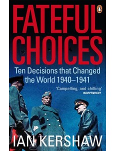 Fateful Choices Fateful Choices