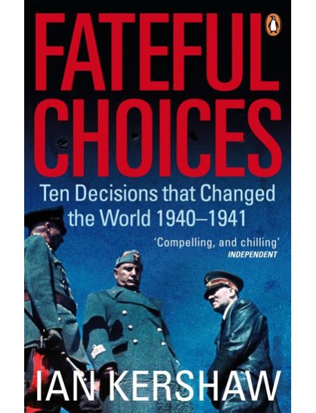Fateful Choices