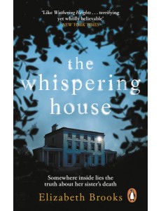 The Whispering House