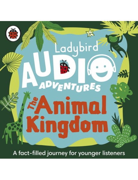 Ladybird Audio Adventures The Animal Ki