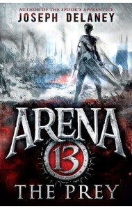 Arena 13 The Prey
