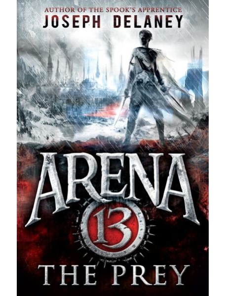 Arena 13 The Prey