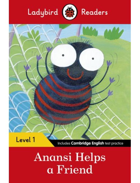 Ladybird Readers Level 1 Anansi Helps