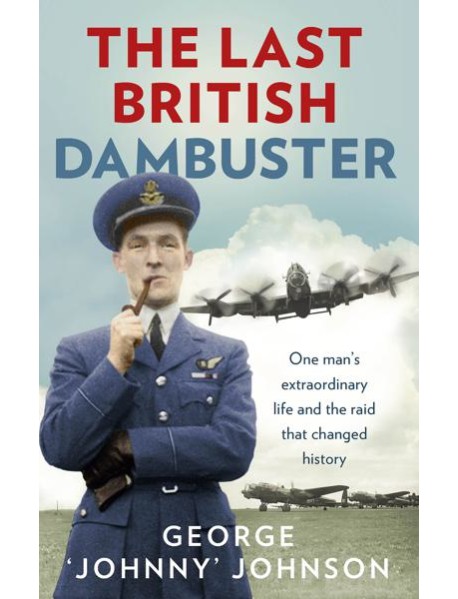 The Last British Dambuster