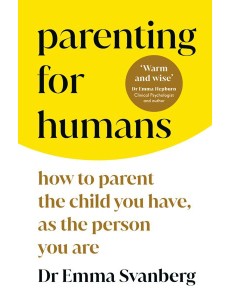 Parenting for Humans