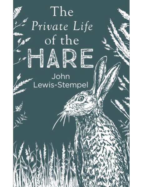 The Private Life of the Hare