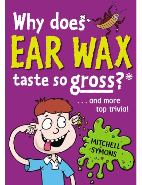 Why Does Ear Wax Taste So Gross