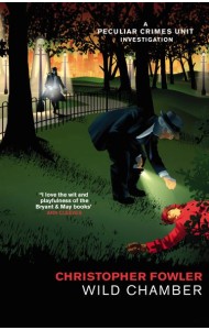 Bryant May Wild Chamber