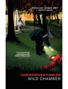 Bryant May Wild Chamber