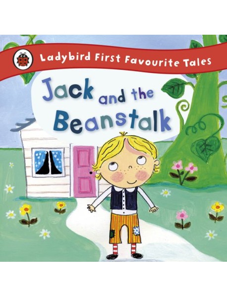 Jack and the Beanstalk Ladybird First F