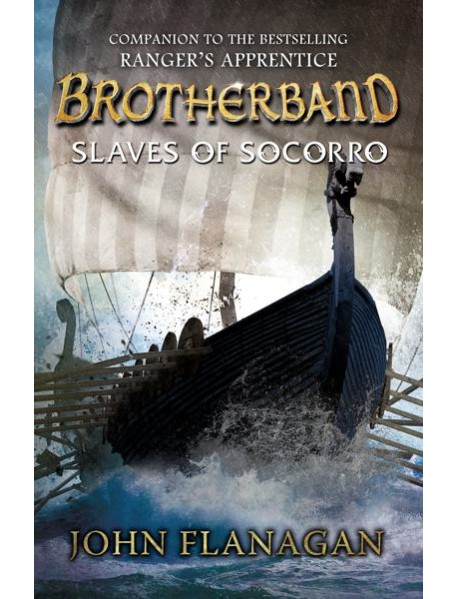 Slaves of Socorro Brotherband Book 4
