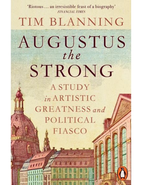 Augustus The Strong