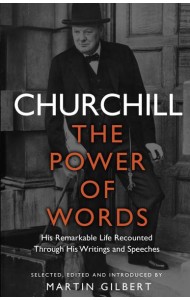 Churchill The Power of Words