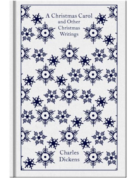 A Christmas Carol and Other Christmas Wr