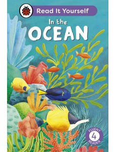 In the Ocean Read It Yourself Level 4
