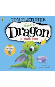 Theres a Dragon in Your Book