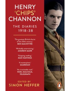 Henry Chips Channon The Diaries Volume