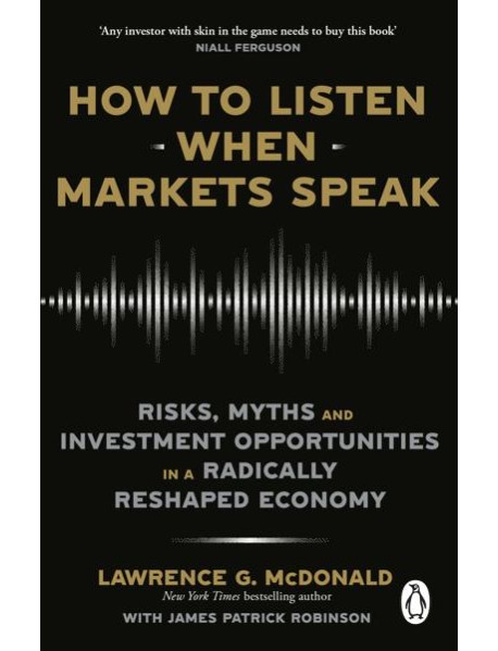 How to Listen When Markets Speak