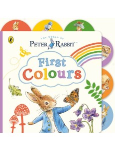 Peter Rabbit First Colours Peter Rabbit First Colours