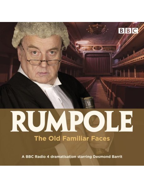 Rumpole and the Old Familiar Faces