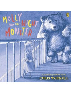Molly and the Night Monster Molly and the Night Monster