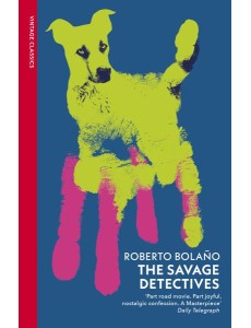 The Savage Detectives The Savage Detectives