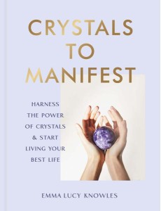 Crystals to Manifest Crystals to Manifest