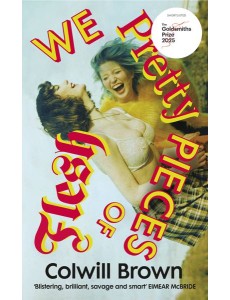 We Pretty Pieces of Flesh We Pretty Pieces of Flesh